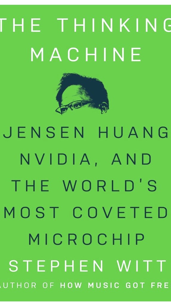 Book cover of 'The Thinking Machine' by Stephen Witt featuring a bright green background with white text, including the title, subtitle about Jensen Huang and NVIDIA, and the author's name.