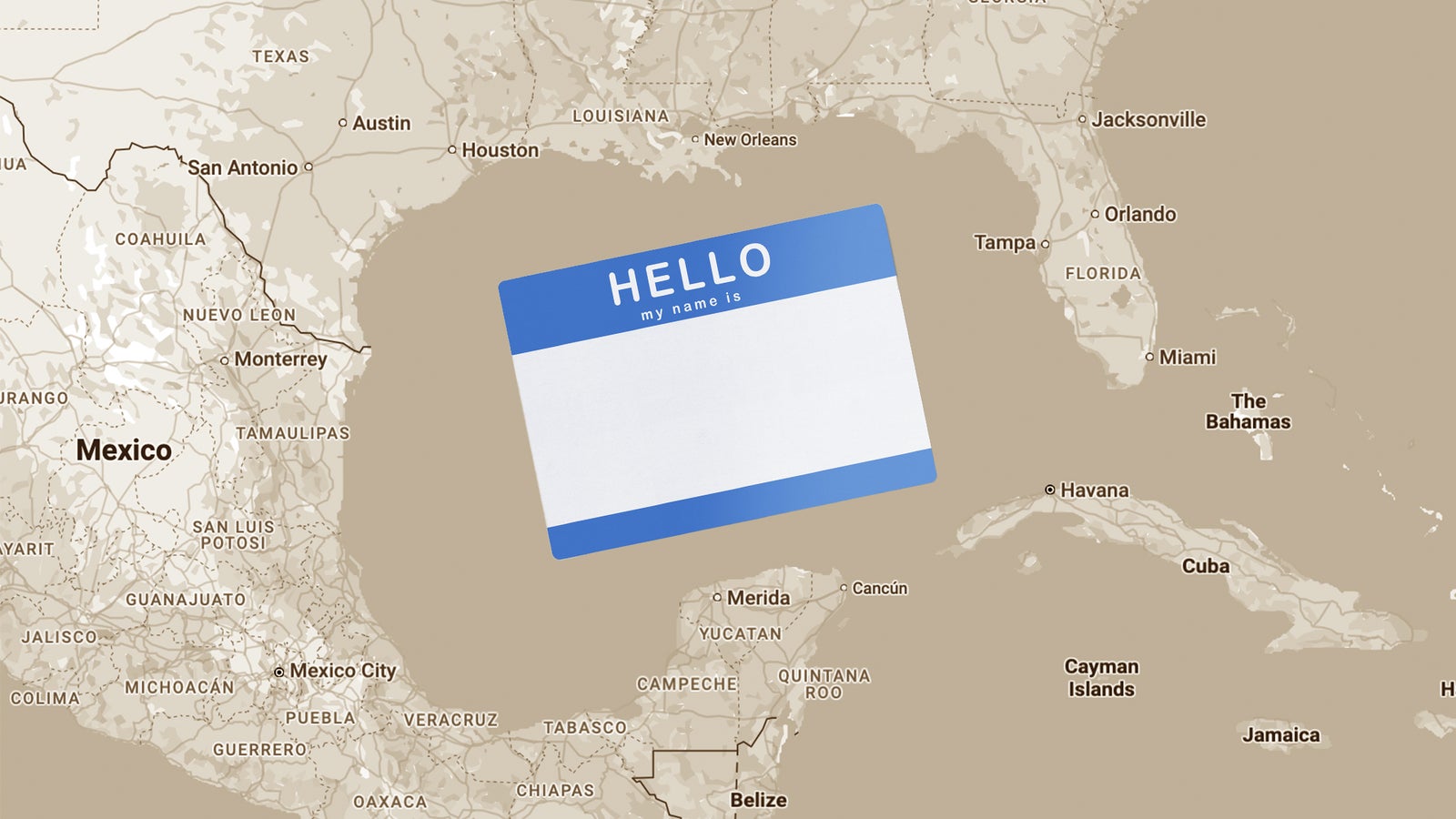 A map of the Gulf of Mexico and surrounding regions with a large, blank name tag that says 'HELLO' in blue at the top, and 'my name is' in smaller text below, positioned near the center of the map.