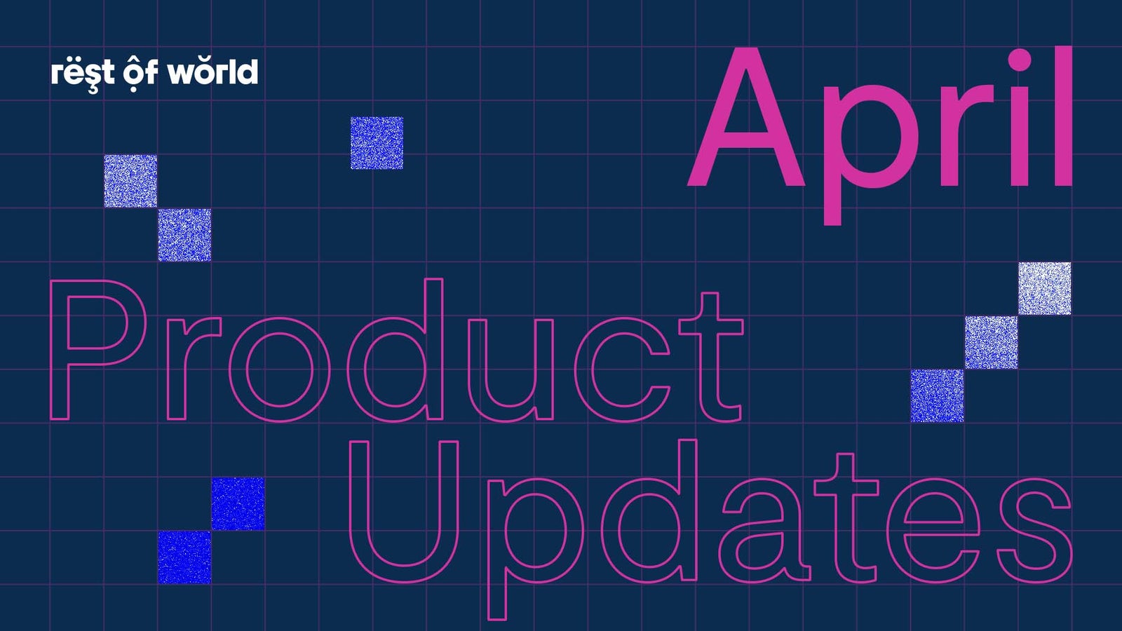 A graphic featuring the text 'April Product Updates' in pink and white fonts on a dark background