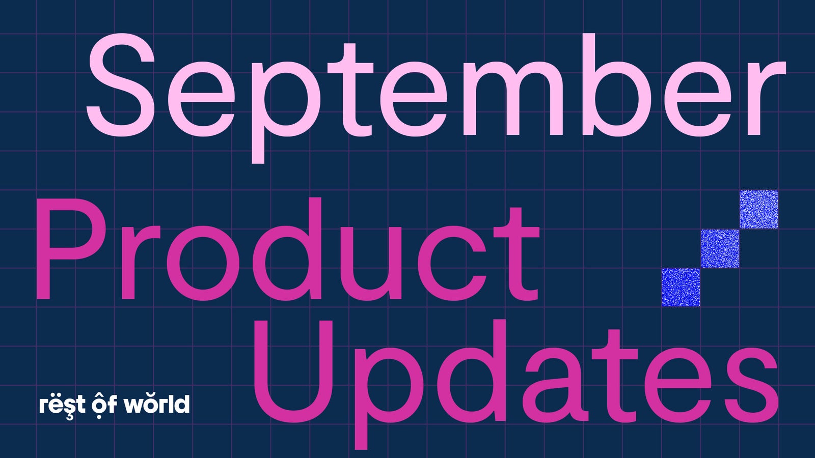 Text design featuring the words 'September Product Updates' in bold, playful typography, with a dark grid background and colorful accents in shades of pink and blue.